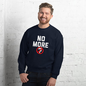 Comfy 'No More Questions' (Unisex) Sweatshirt